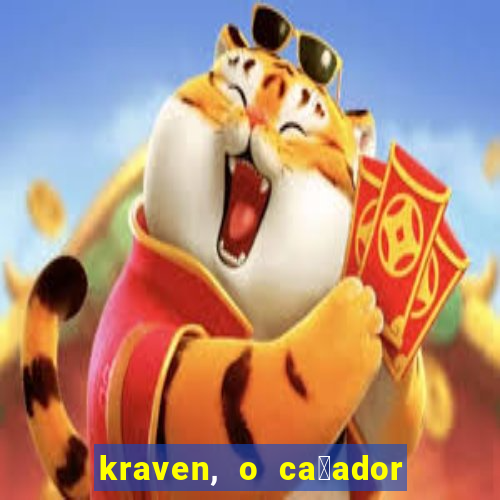 kraven, o ca莽ador filme completo dublado download